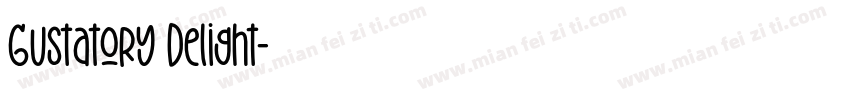Gustatory Delight字体转换